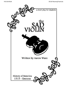 Preview of The Sad Violin - An Original Fairytale (SCHOOL EDITION)