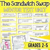 The Sandwich Swap Mentor Text Digital & Print Unit