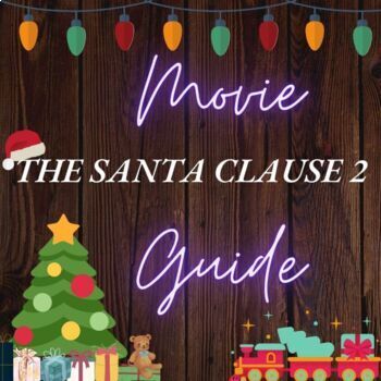 Preview of The Santa Clause 2 (2002) Movie Guide - Editable - Answer Key Included