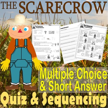 Preview of The Scarecrow Fall Reading Comprehension Quiz Tests & Story Sequencing