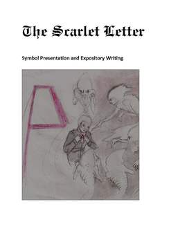 Preview of The Scarlet Letter:  Symbols - What Now?
