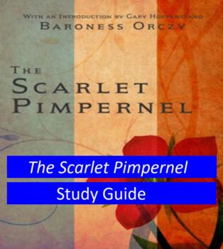 Preview of The Scarlet Pimpernel Study Guide