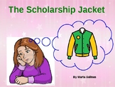 The Scholarship Jacket - Worksheets