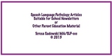 The School Newsletter:  Strengthen Language Skills Through