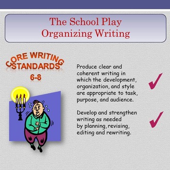 Preview of 'The School Play' - Organizing Writing