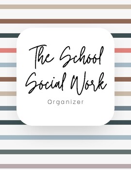 Preview of The School Social Work Organizer