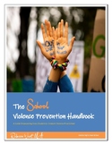 The School Violence Prevention Handbook