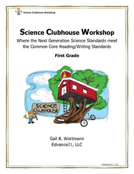 Preview of Science Clubhouse Workshop 1st Grade Compilation (All 10 lessons together)