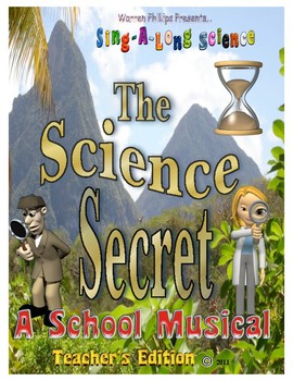 Preview of The Science Secret - A Science Musical! (STEAM)