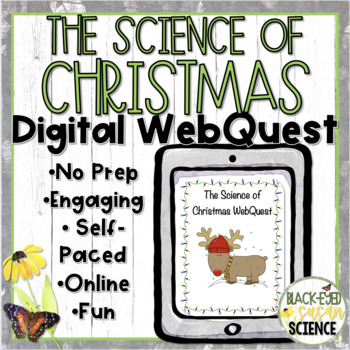 Preview of The Science of Christmas DIGITAL WebQuest
