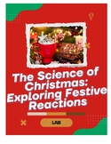 The Science of Christmas: Exploring Festive Reactions