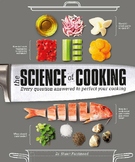 The Science of Cooking: Every Question Answered to Perfect