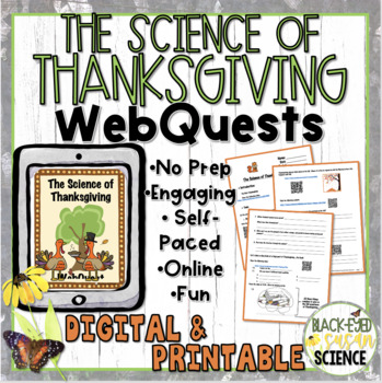 Preview of The Science of Thanksgiving WebQuests (both DIGITAL & PRINTABLE versions)