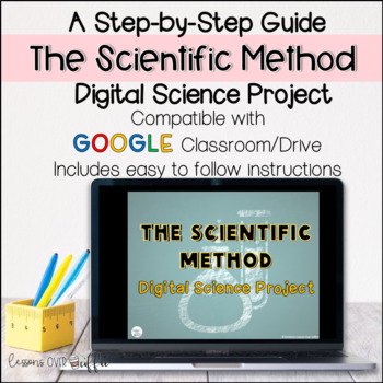 Preview of The Scientific Method- A Digital Step by Step Guide for Experiments