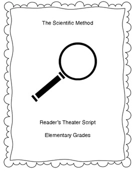 Preview of The Scientific Method Reader's Theater