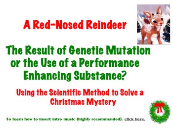 Preview of The Scientific Method-Red-Nosed Reindeer Mystery-Christmas-Powerpoint