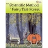 The Scientific Method in Fairy Tale Forest