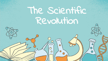 Preview of The Scientific Revolution