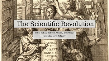 Preview of The Scientific Revolution. Introductory