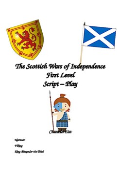 Preview of The Scottish Wars of Independence Play Script