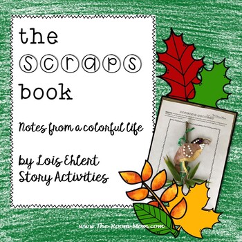 Preview of The Scraps Book by Lois Ehlert Book Companion Activities