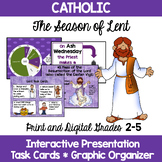 Lent Activities: The Season of Lent Presentation, Organize
