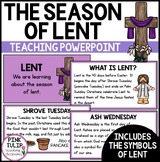 The Season of Lent - Teaching PowerPoint Presentation