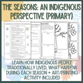 The Seasons - An Indigenous Perspective (Primary) - Indige