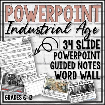 Preview of The Industrial Age PowerPoint, Guided Notes & Word Wall