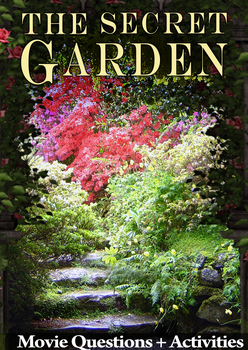 The Secret Garden Movie Guide + Activities - Answer Keys Included
