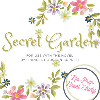 Preview of The Secret Garden - No Prep Novel Study - Literature Circles