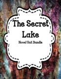 The Secret Lake - Novel Unit Bundle Print and Digital Goog