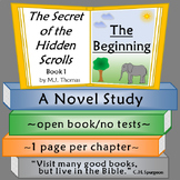 The Secret of the Hidden Scrolls: The Beginning Novel Study