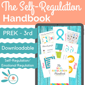 Preview of The Self-Regulation Handbook | Emotional Regulation | OT | Counselor | Sp Ed