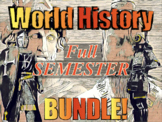 The Semester Bundle: Complete Set of World History Slides!