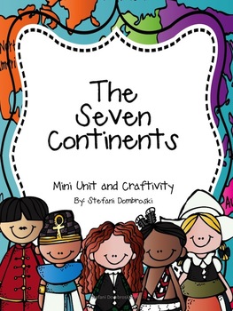 Preview of The Seven Continents Mini Unit and Craftivity
