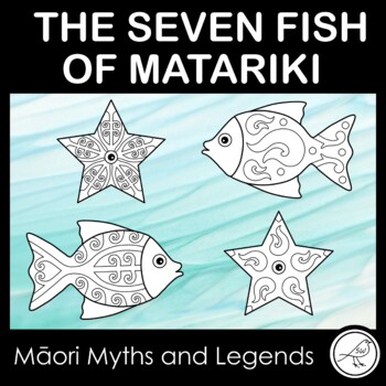 Preview of The Seven Fish of Matariki - Maori Myths and Legends