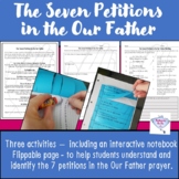 The Seven Petitions in the Our Father Prayer