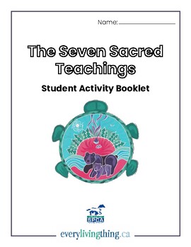 Preview of The Seven Sacred/Grandfather Teachings - Student Activity Booklet (Grade 1 & 2)