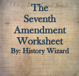 The Seventh Amendment Internet Worksheet
