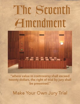 Preview of The Seventh Amendment, What’s that?