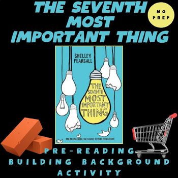 Preview of The Seventh Most Important Thing by Shelley Pearsall, Pre-Reading Activity