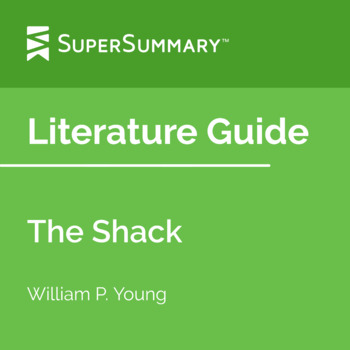 Preview of The Shack Literature Guide