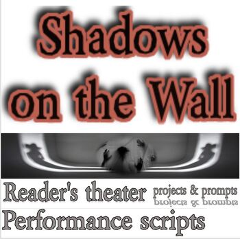 Preview of The Shadow on the Wall reader's theater script (Mary Wilkins Freeman)