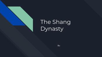 Preview of The Shang Dynasty Presentation and Slides