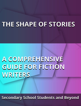 Preview of The Shape of Stories: A Comprehensive Guide for Fiction Writers