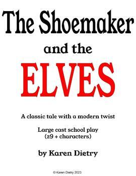 Preview of The Shoemaker and the Elves Large Cast School Play  (Elementary/Middle School)