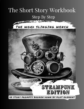 Preview of The Short Story Workbook, Step by Step - Steampunk Edition