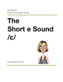 The Short e Sound - Pronunciation Practice eBook with Audio