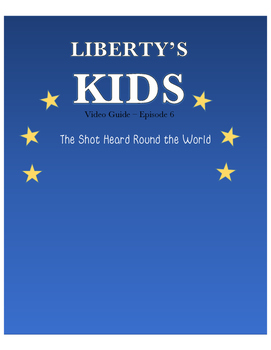Preview of The Shot Heard Round the World - Liberty's Kids